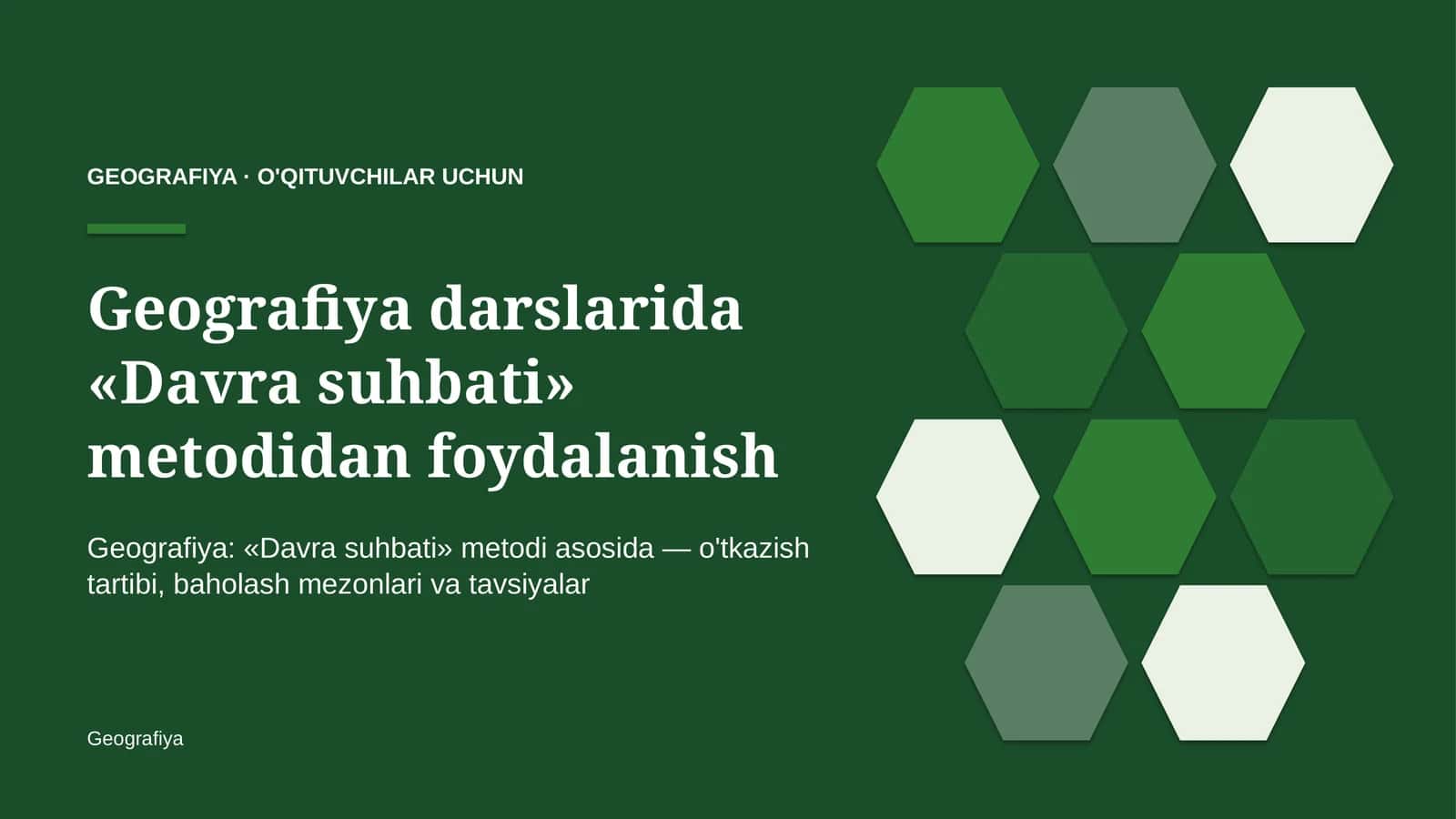 geografiya darslarida davra suhbati metodidan foydalanish 5755