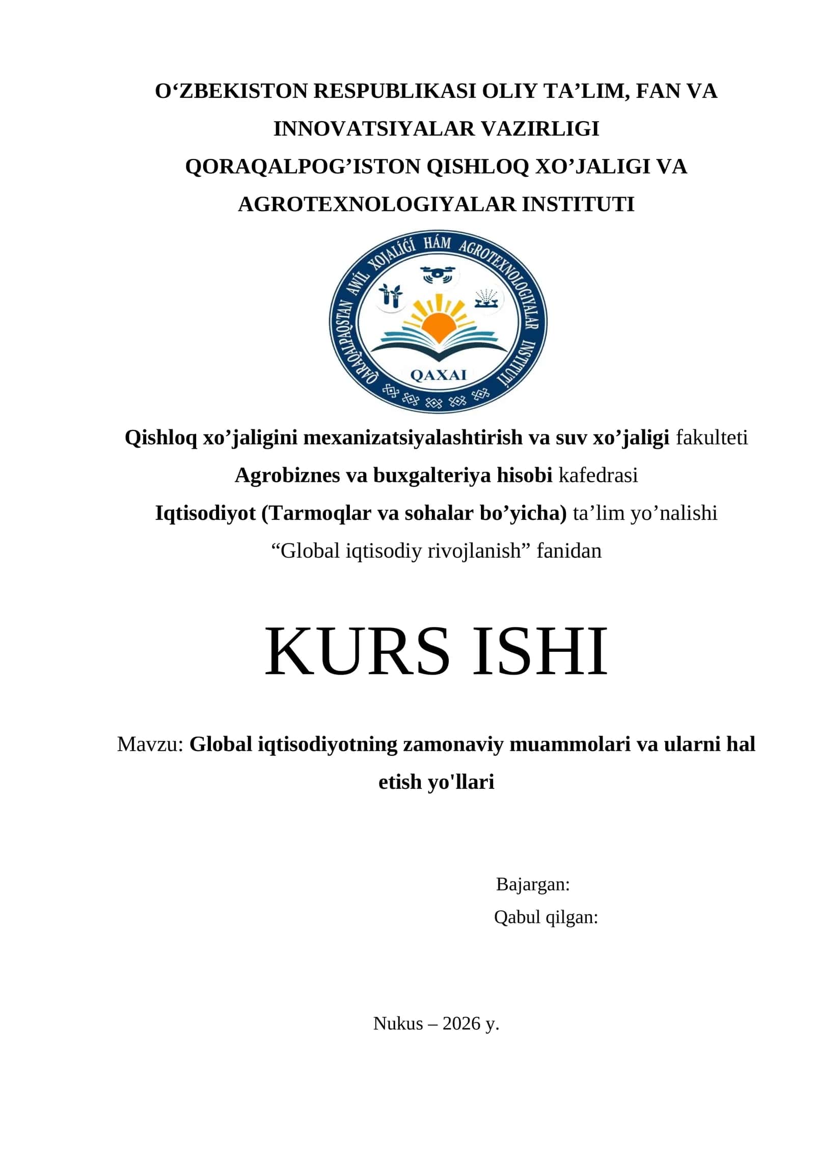 Global iqtisodiyotning zamonaviy muammolari va ularni hal etish yo'llari
