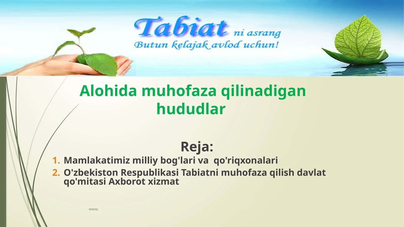 Mamlakatimiz milliy bog'lar va qo'riqxonalar