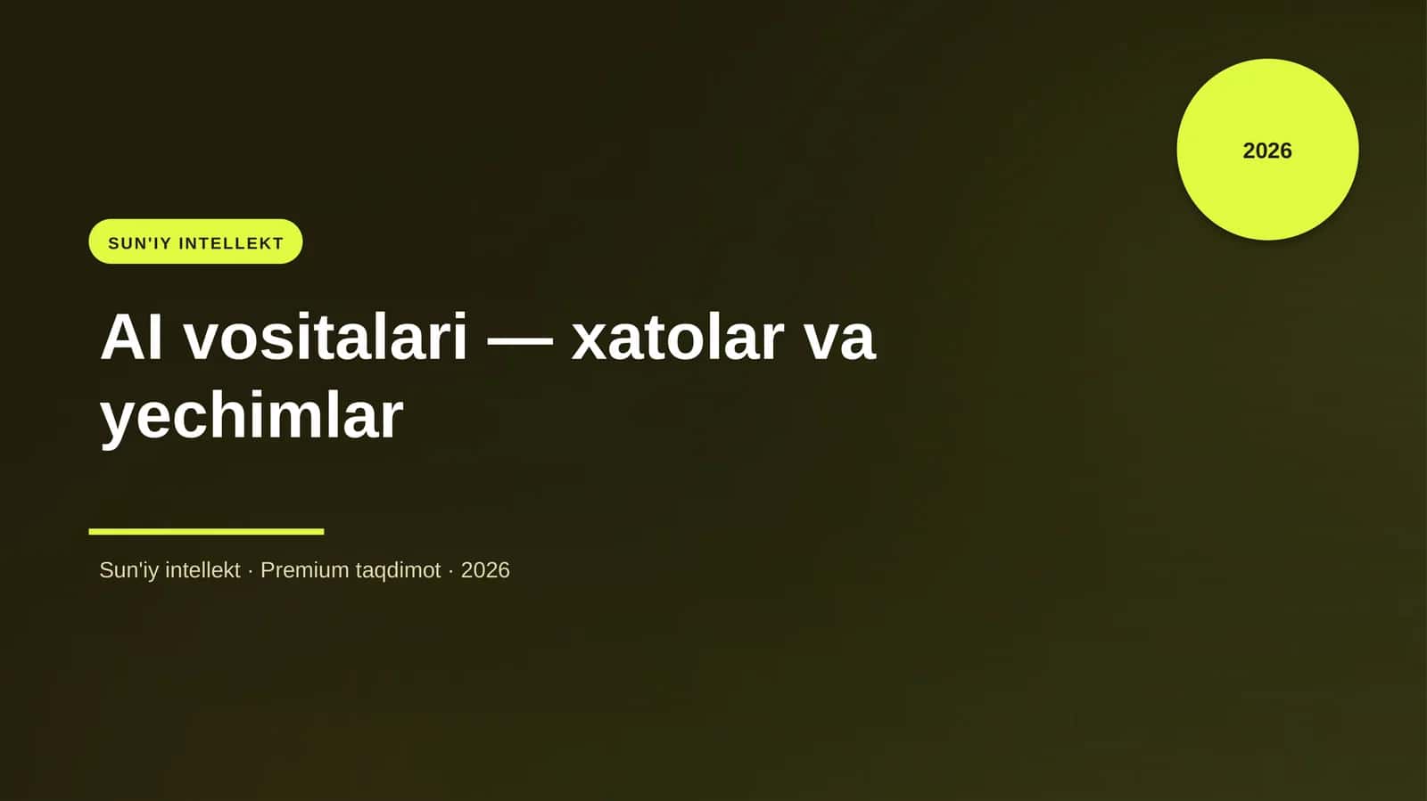 AI vositalari — xatolar va yechimlar