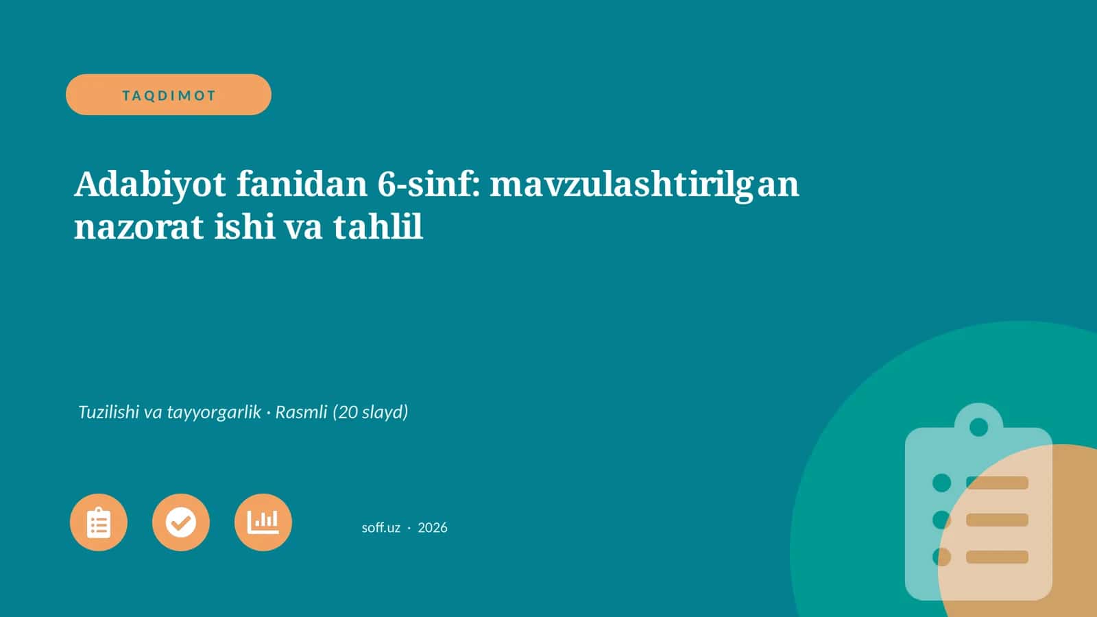 Adabiyot fanidan 6-sinf: mavzulashtirilgan nazorat ishi va tahlil