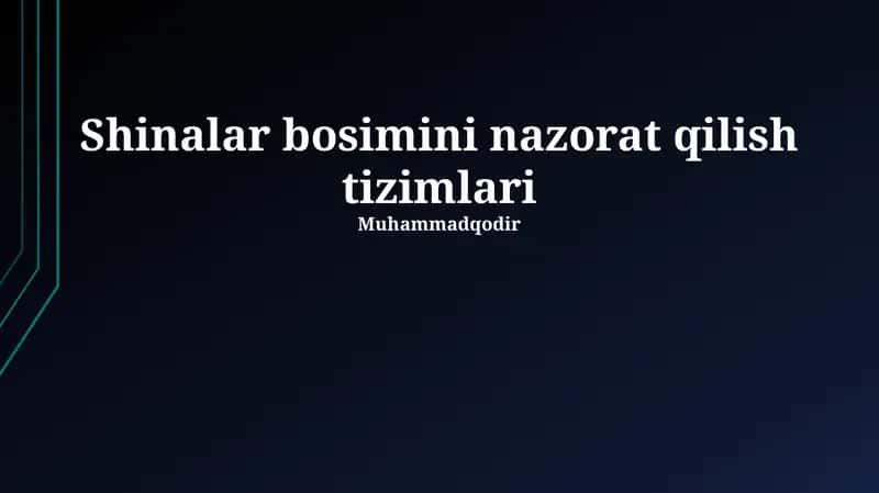 Shinalar bosimini nazorat qilish tizimlari