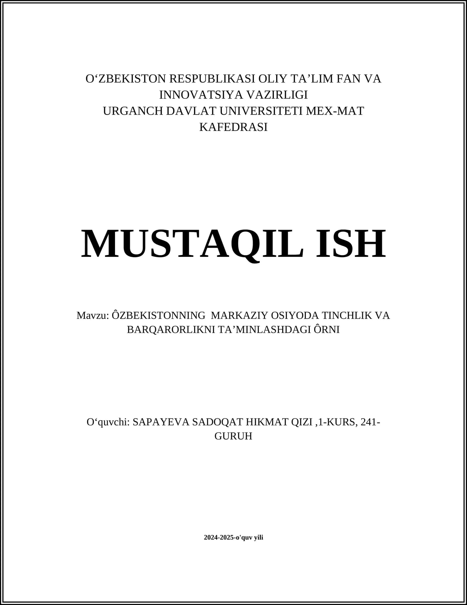 ÔZBEKISTONNING MARKAZIY OSIYODA TINCHLIK VA BARQARORLIKNI TAʼMINLASHDAGI ÔRNI