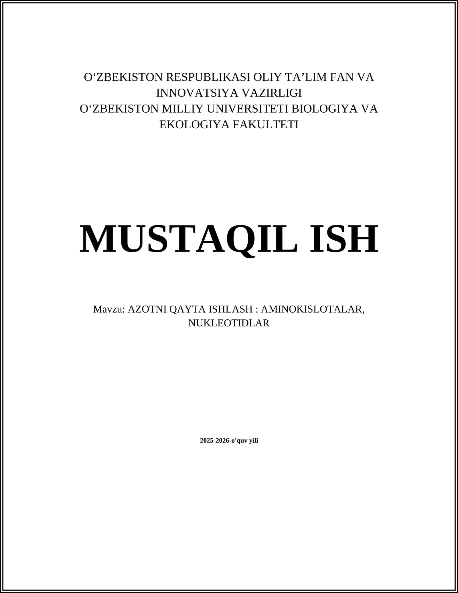 AZOTNI QAYTA ISHLASH: AMINOKISLOTALAR, NUKLEOTIDLAR
