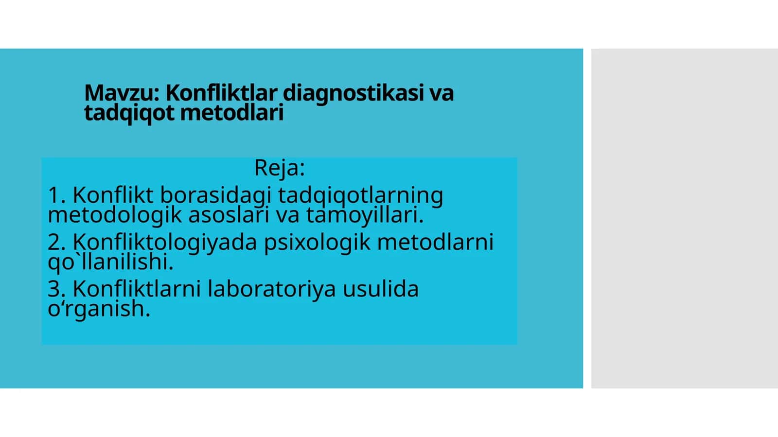 Konfliktlar diagnostikasi va tadqiqot metodlari