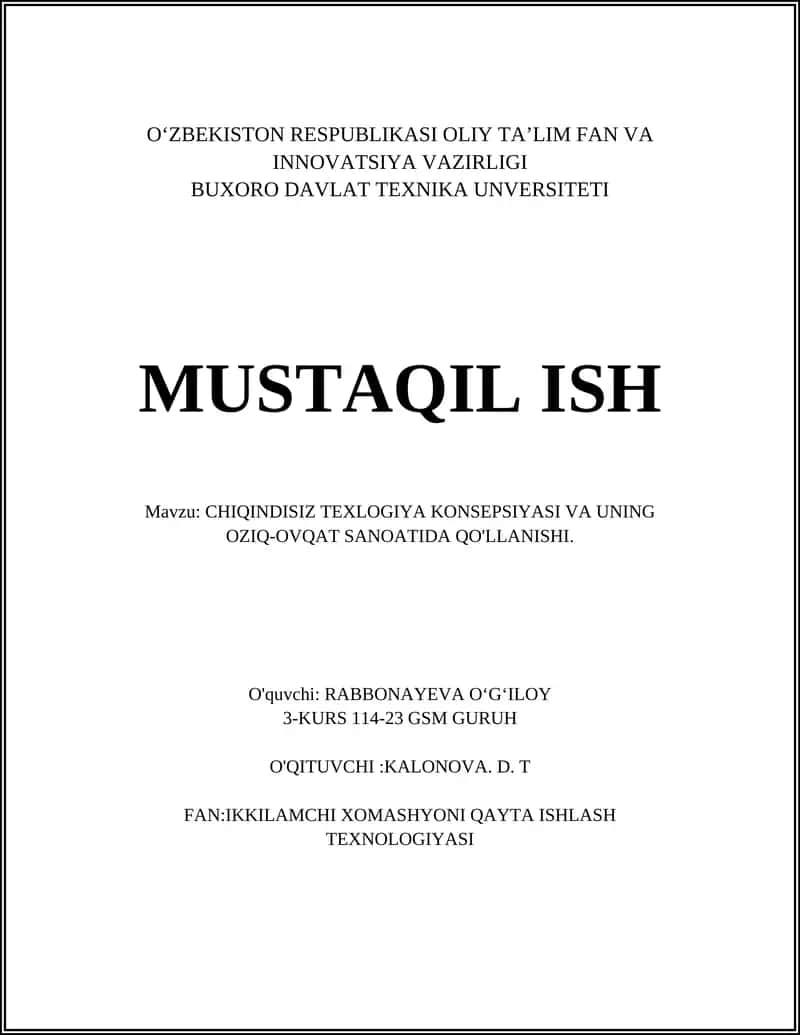 CHIQINDISIZ TEXLOGIYA KONSEPSIYASI VA UNING OZIQ-OVQAT SANOATIDA QO'LLANISHI