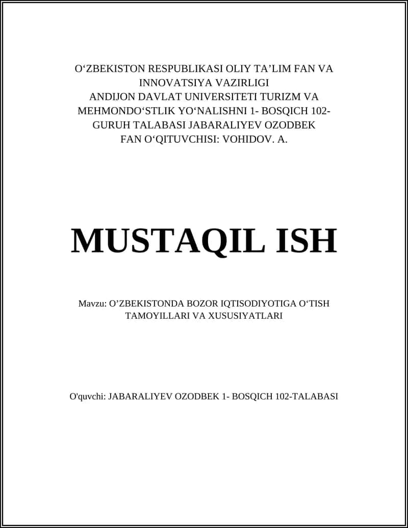 O'ZBEKISTONDA BOZOR IQTISODIYOTIGA O‘TISH TAMOYILLARI VA XUSUSIYATLARI