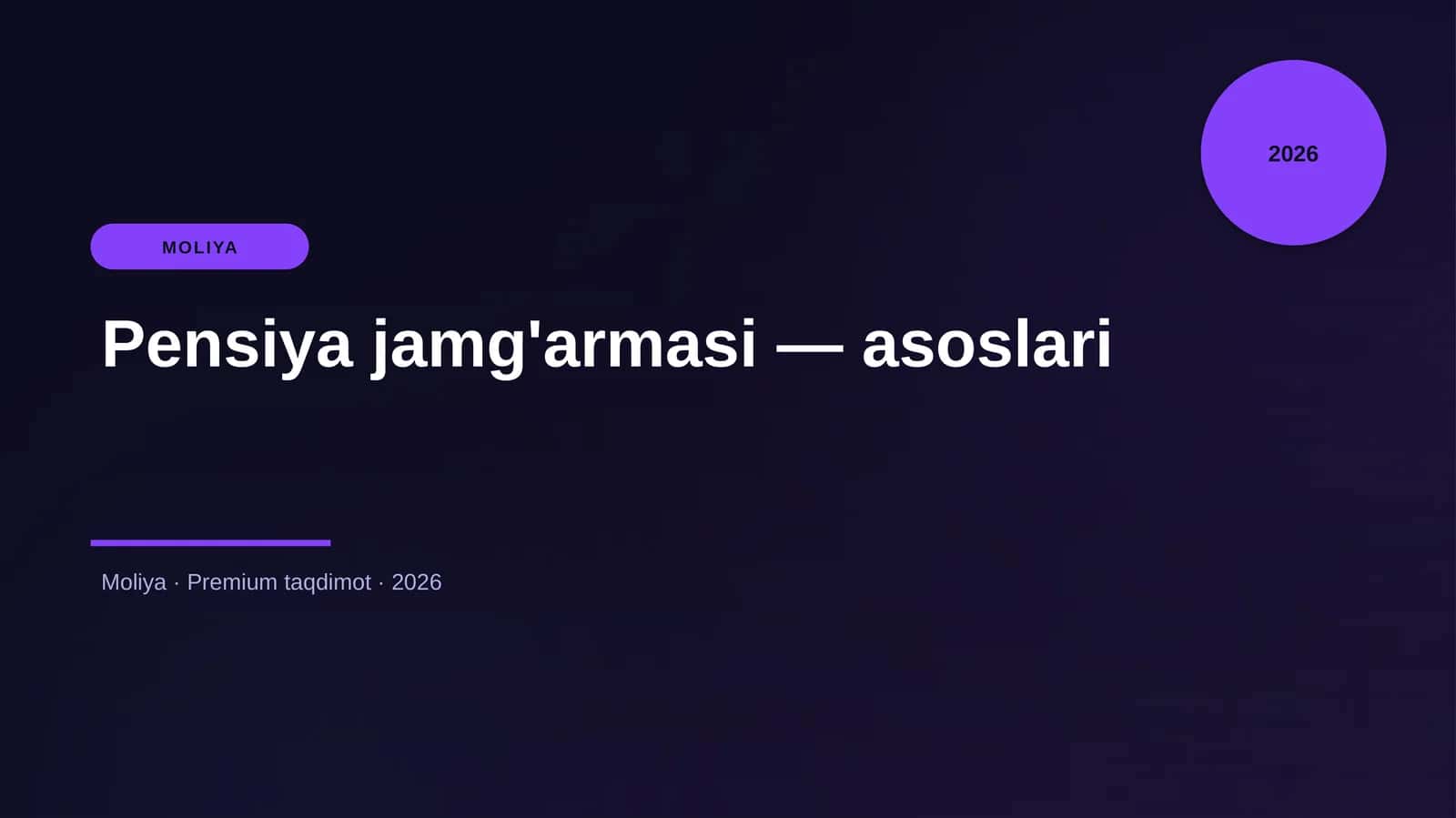Pensiya jamg'armasi — asoslari
