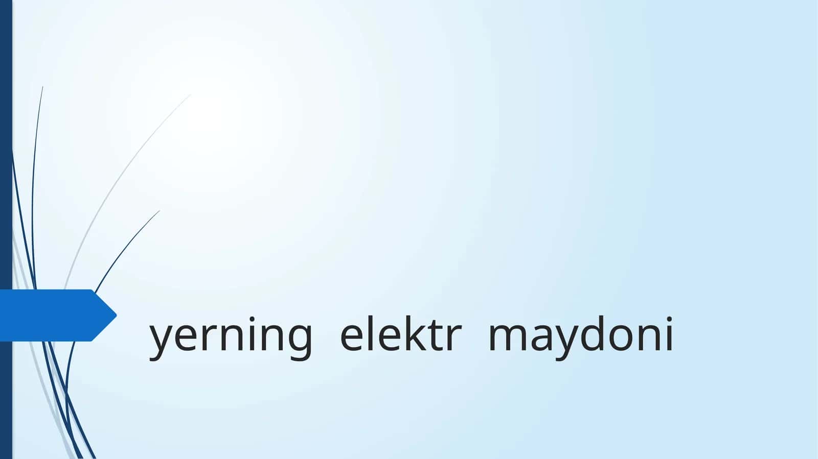 yerning  elektr  maydoni