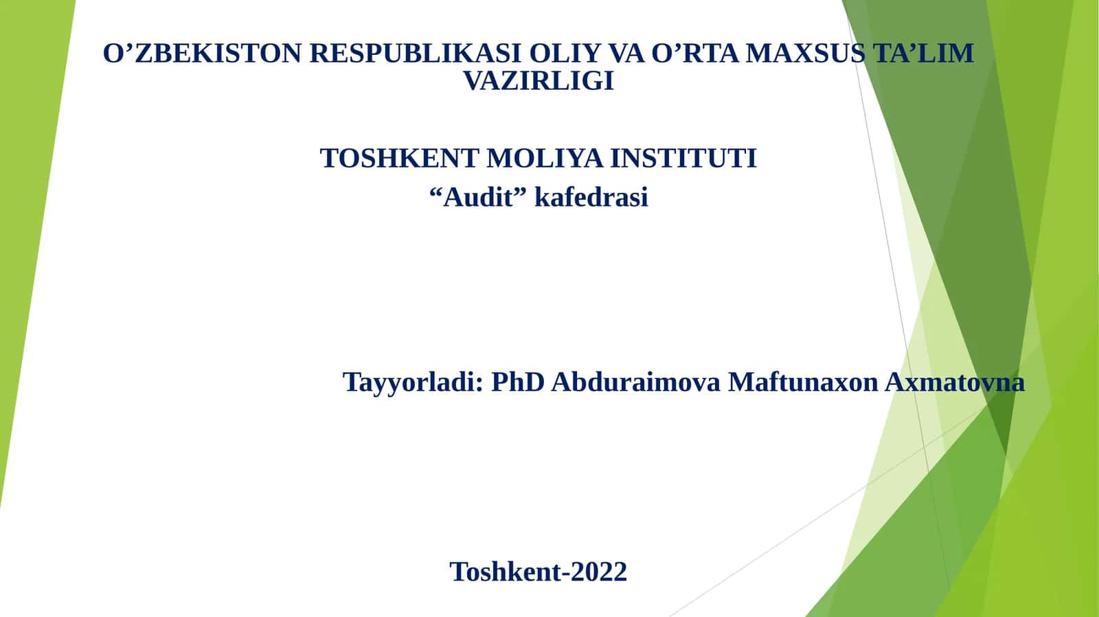 XALQARO AUDIT AMALIYOTI YUZASIDAN YO’RIQNOMA