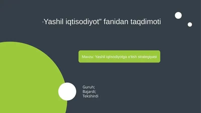 Yashil iqtisodiyotga o‘tish strategiyasi