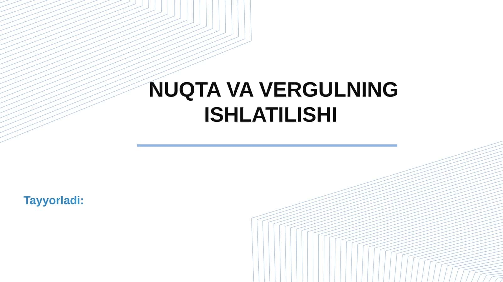 NUQTA VA VERGULNING ISHLATILISHI