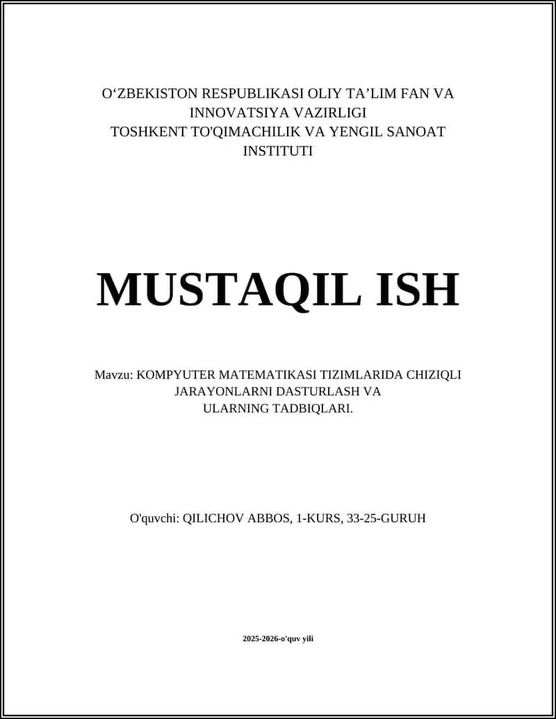 KOMPYUTER MATEMATIKASI TIZIMLARIDA CHIZIQLI JARAYONLARNI DASTURLASH VA ULARNING TADBIQLARI