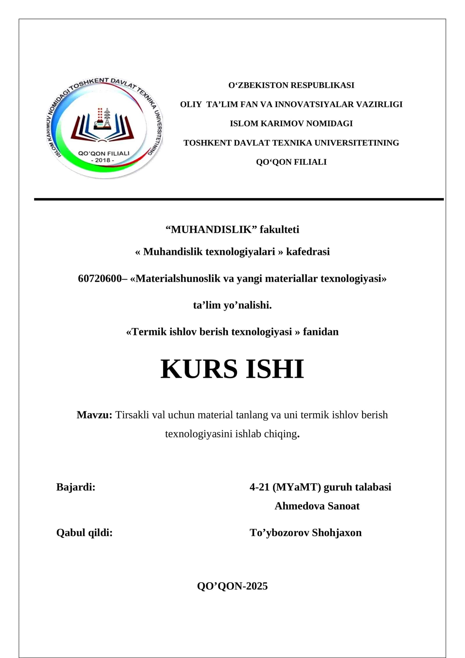 Tirsakli val uchun material tanlash va uni termik ishlov berish texnologiyasi