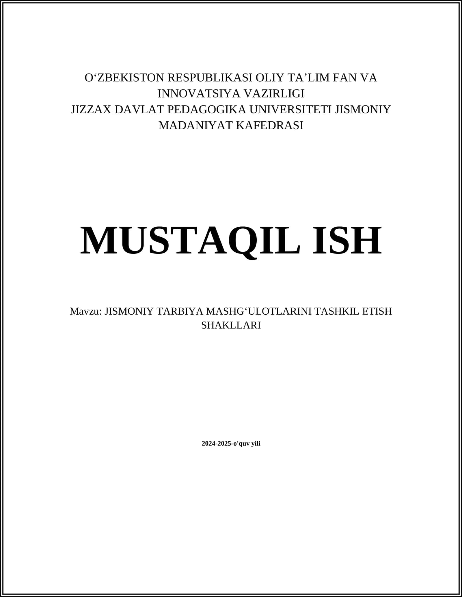 Jismoniy tarbiya mashg‘ulotlarini tashkil etish shakllari
