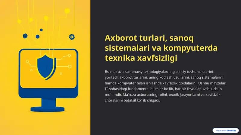 Axborot turlari, sanoq sistemalari va kompyuterda texnika xavfsizligi