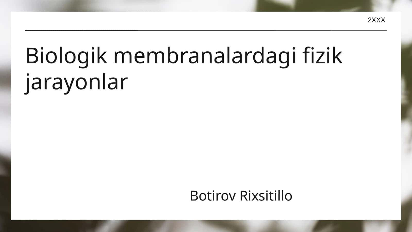 Biologik membranalardagi fizik jarayonlar
