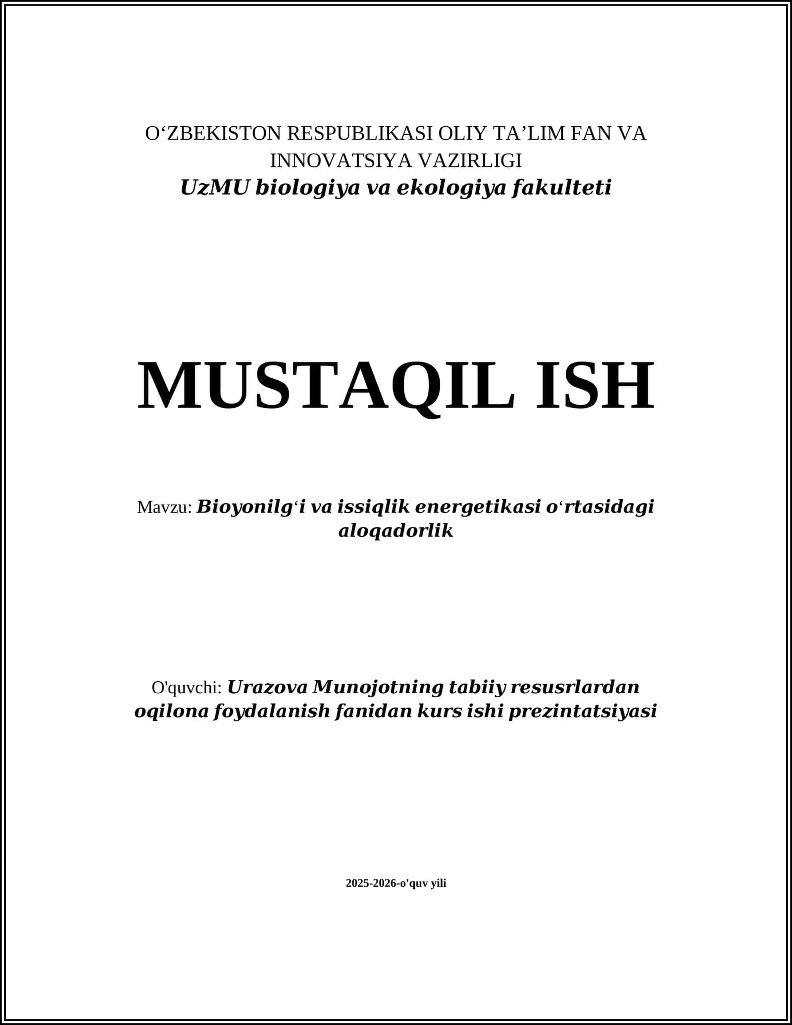 Bioyonilg‘ining issiqlik energetikasidagi rol va istiqbollari