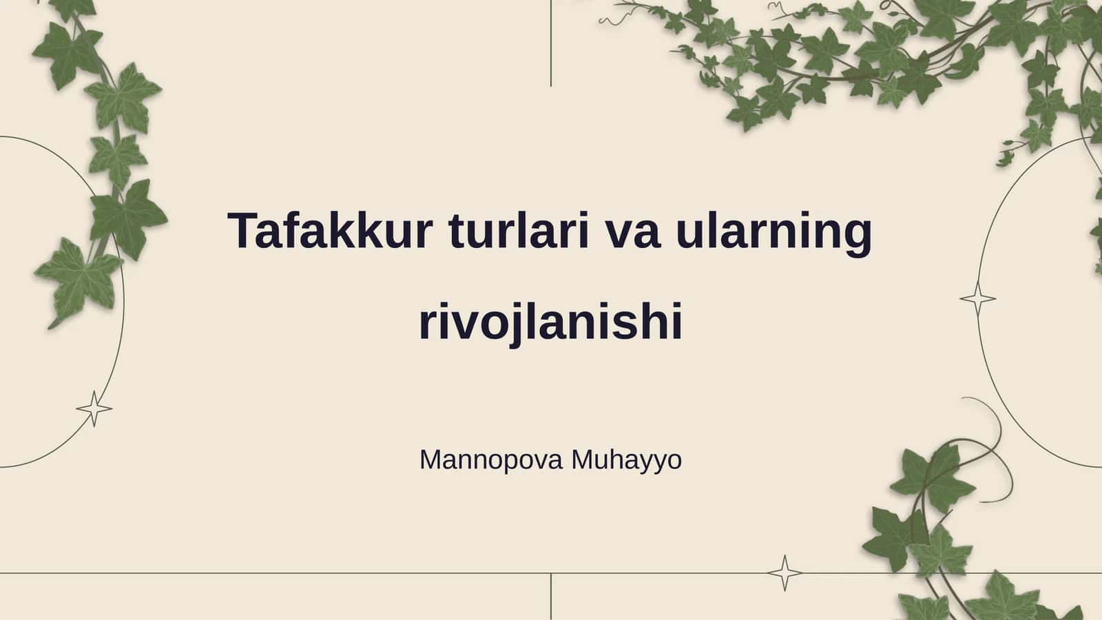 Tafakkur turlari va ularning rivojlanishi