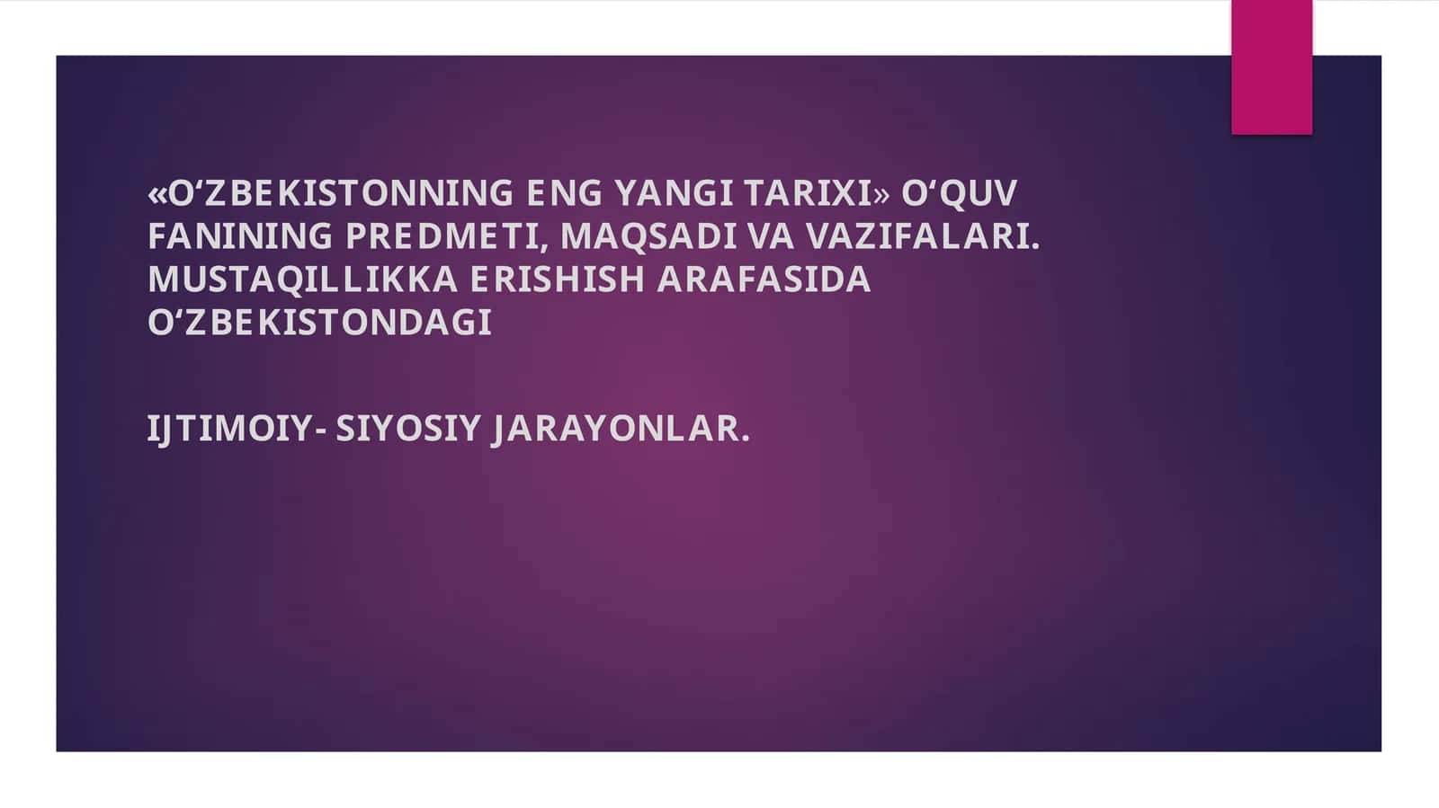 O‘zbekistonning eng yangi tarixi