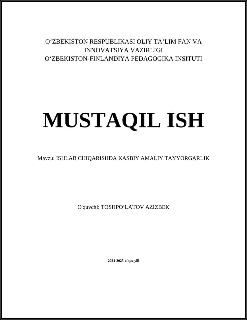 ISHLAB CHIQARISHDA KASBIY AMALIY TAYYORGARLIK