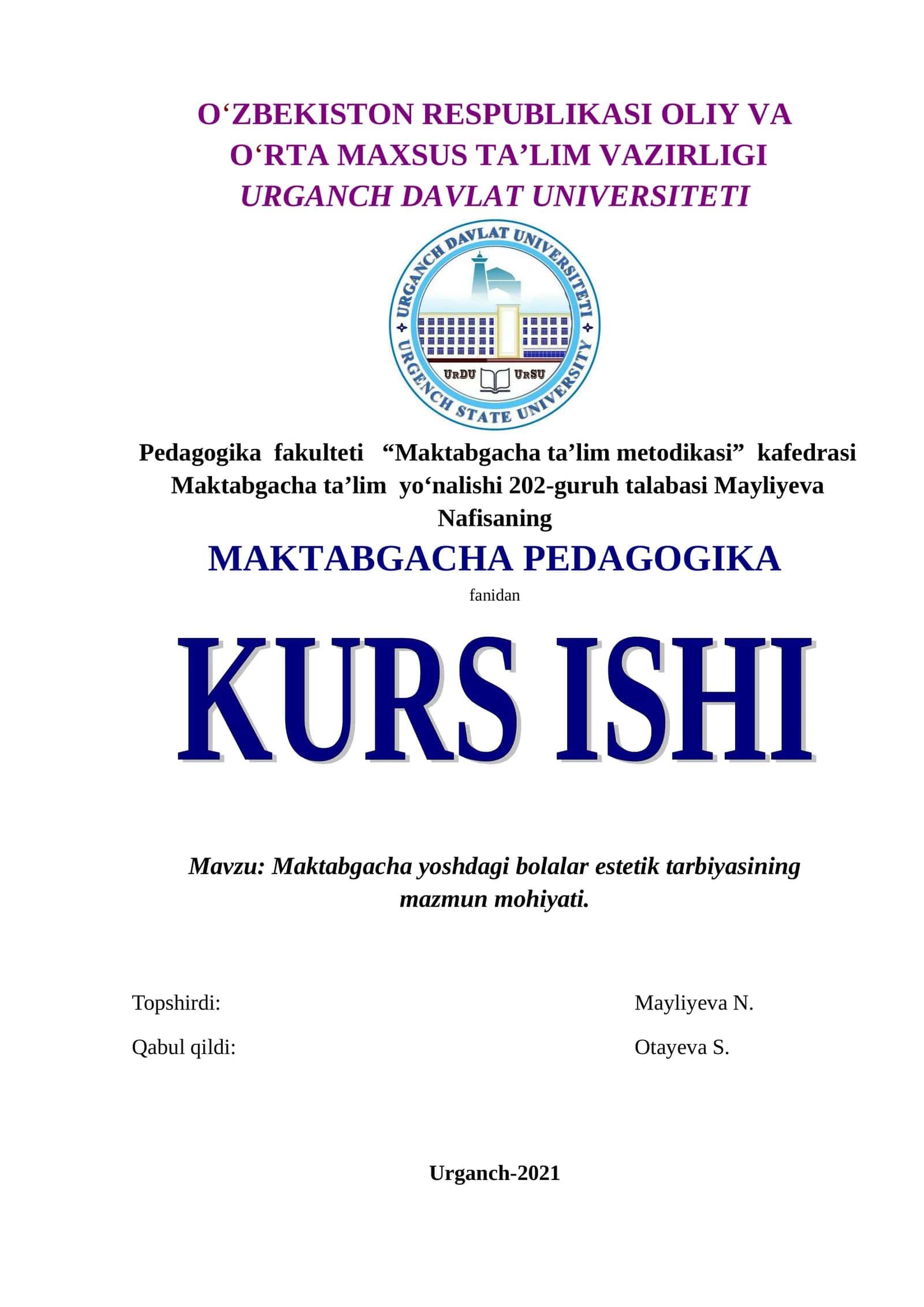 Maktabgacha yoshdagi bolalar estetik tarbiyasining mazmun mohiyati