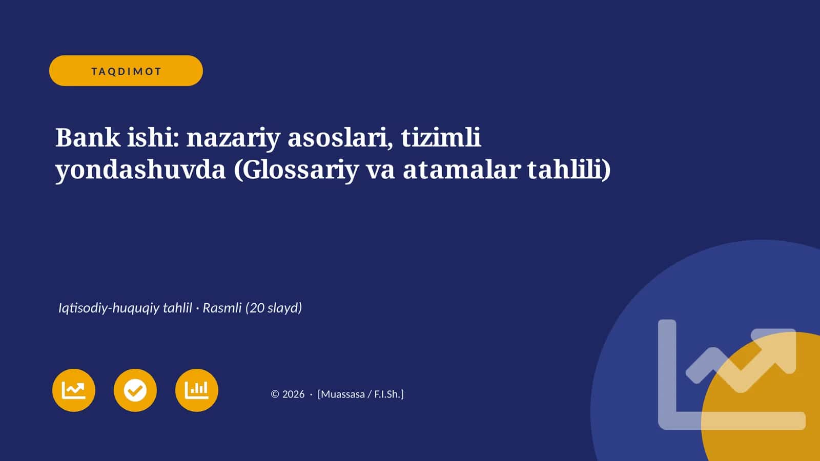 Bank ishi: nazariy asoslari, tizimli yondashuvda (Glossariy va atamalar tahlili)