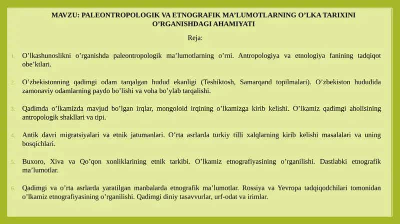 PALEONTROPOLOGIK VA ETNOGRAFIK MA’LUMOTLAR