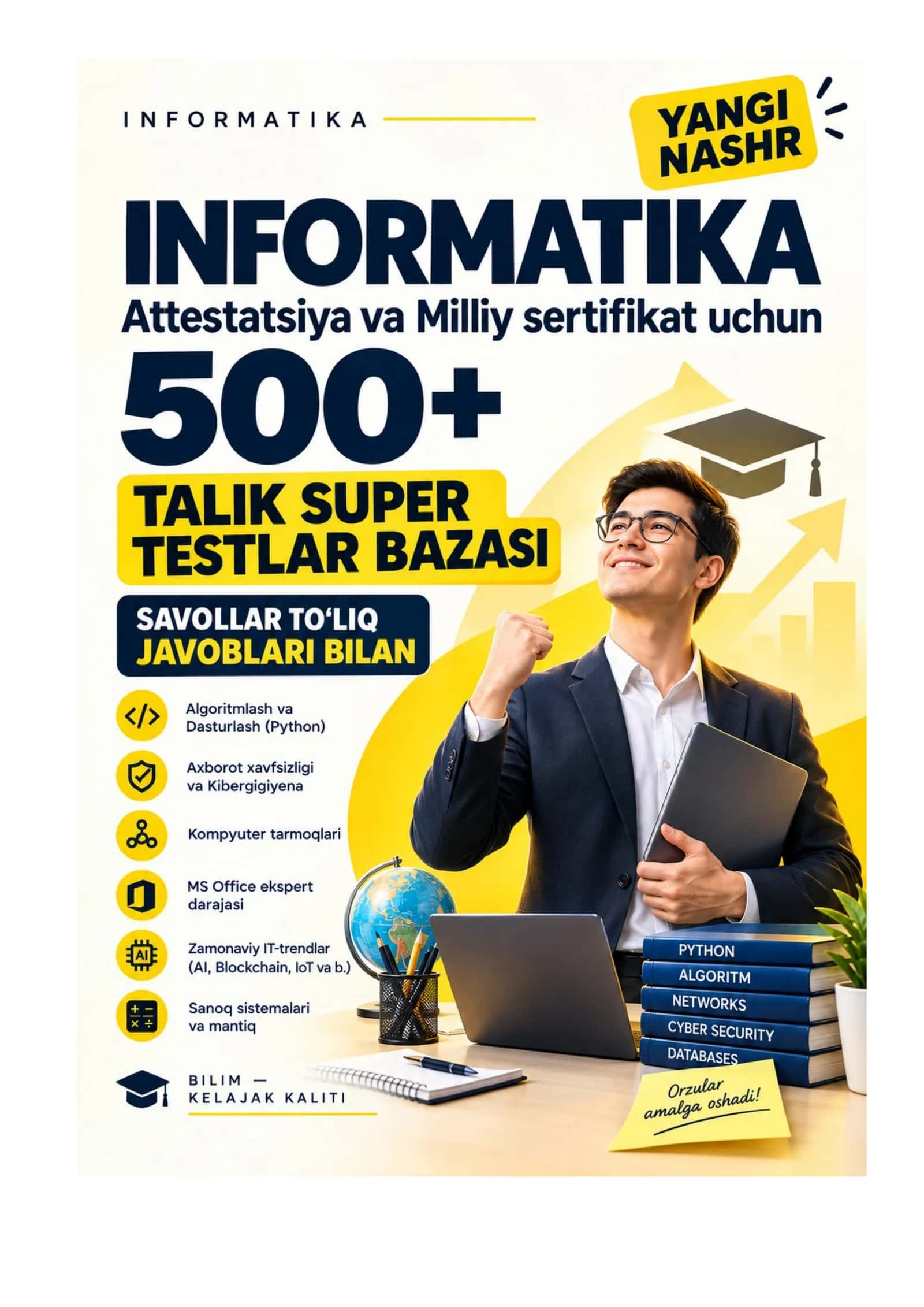 Attestatsiya YANGI NASHR informatika fanidan test javoblari bilan