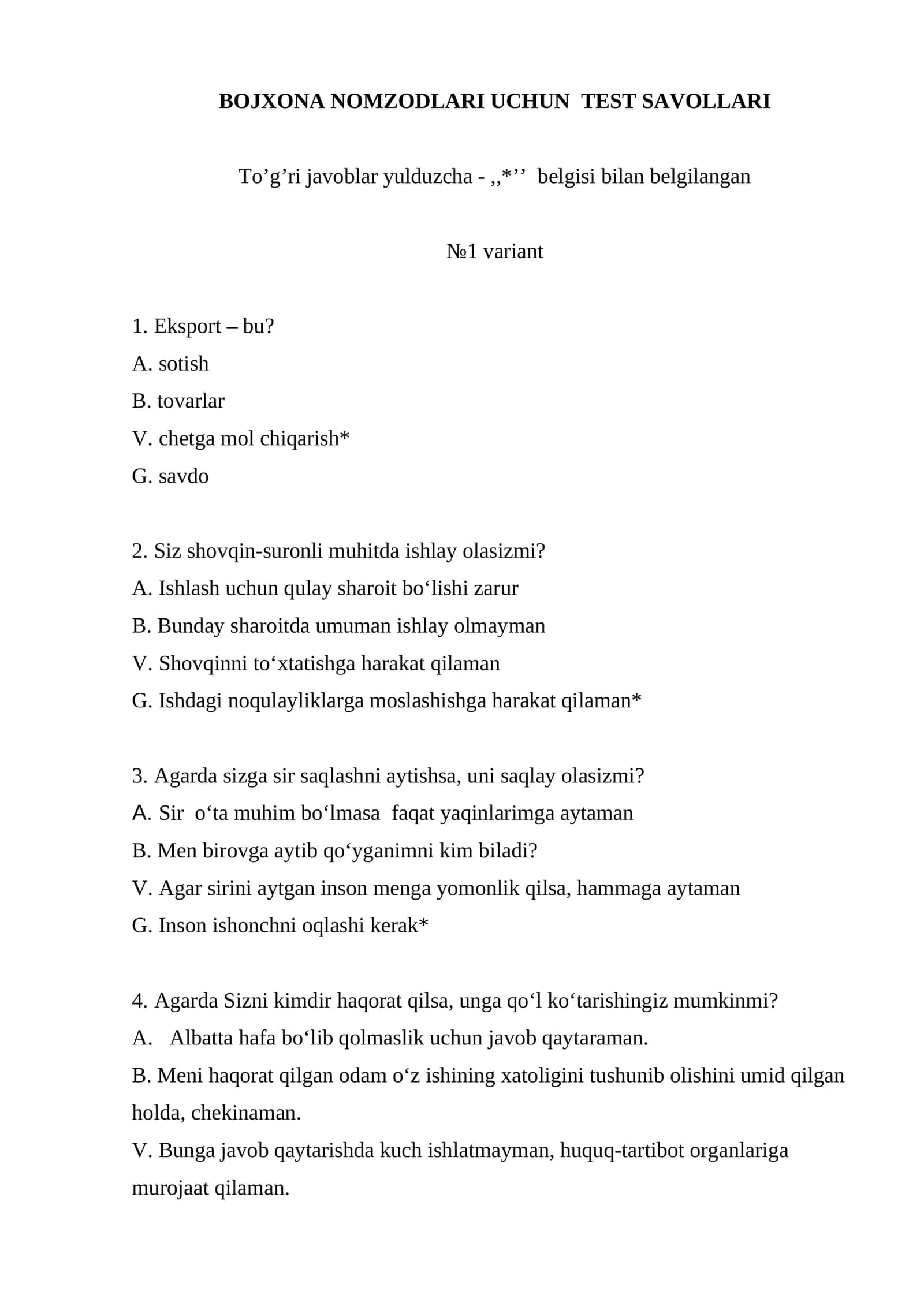 BOJXONA NOMZODLARI UCHUN TEST SAVOLLARI.