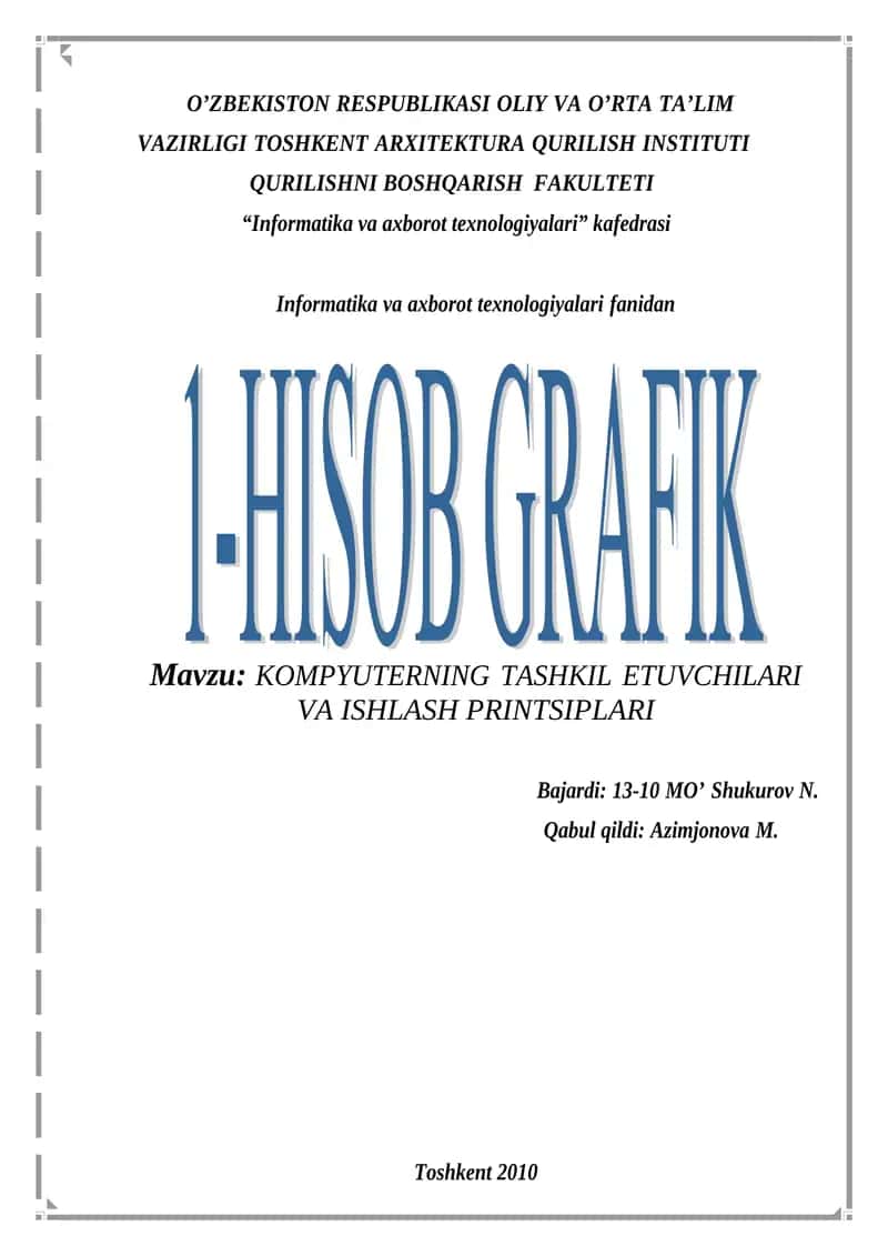 KOMPYUTERNING TASHKIL ETUVCHILARI VA ISHLASH PRINTSIPLARI