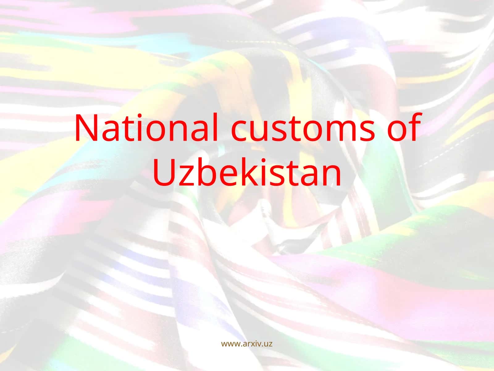 National customs of Uzbekistan