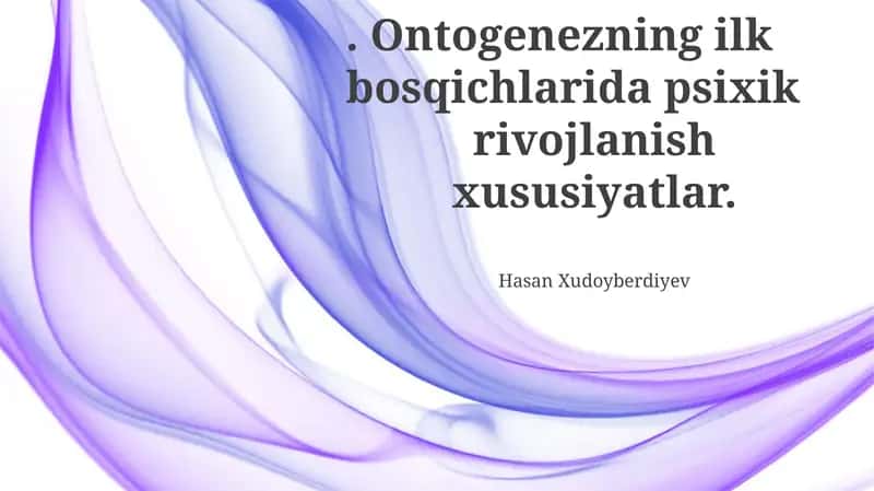 Psixik rivojlanish xususiyati