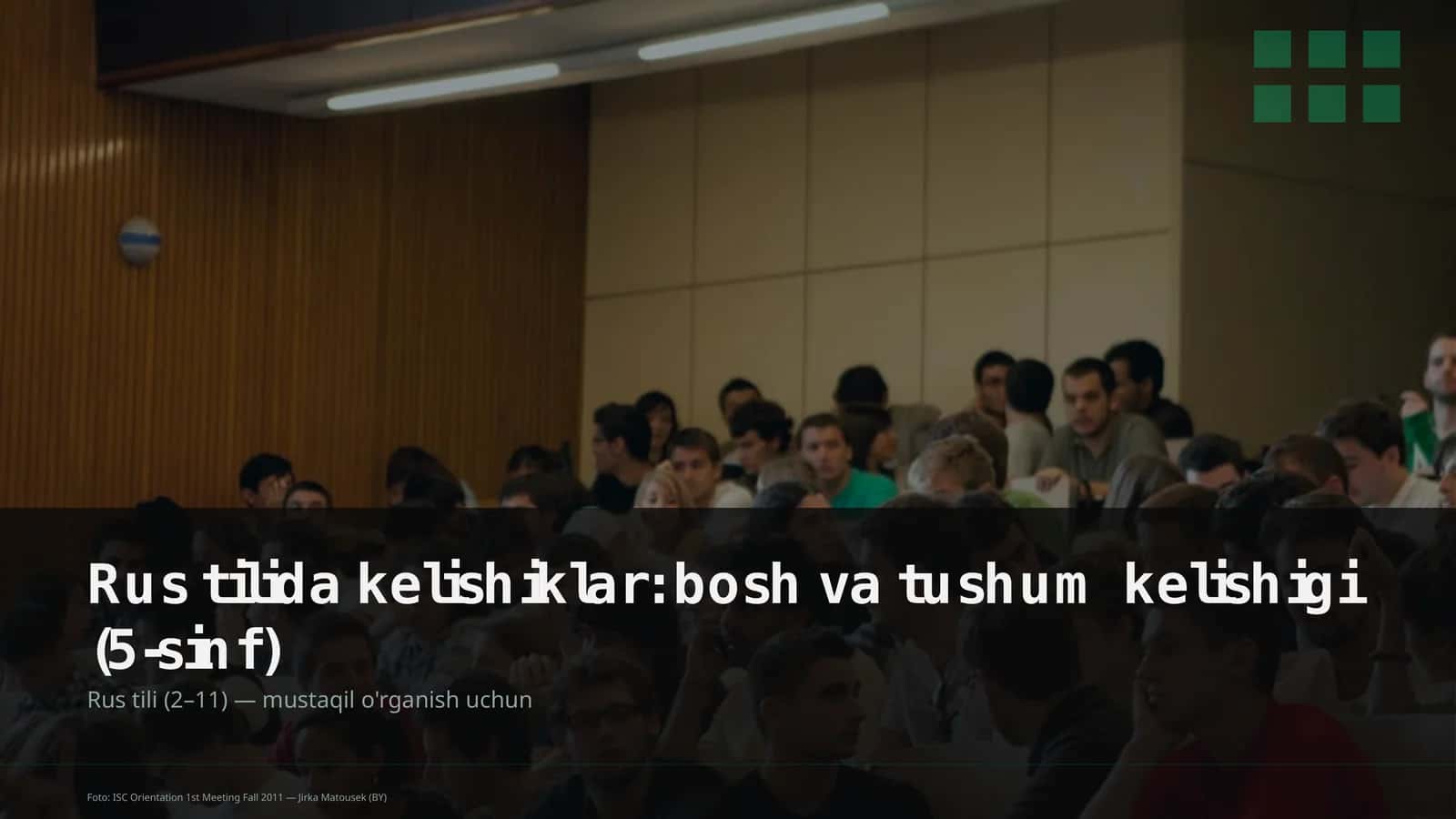 Rus tilida kelishiklar: bosh va tushum kelishigi (5-sinf)