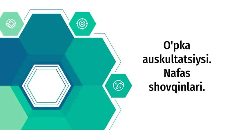 O'pka auskultatsiysi. Nafas shovqinlari