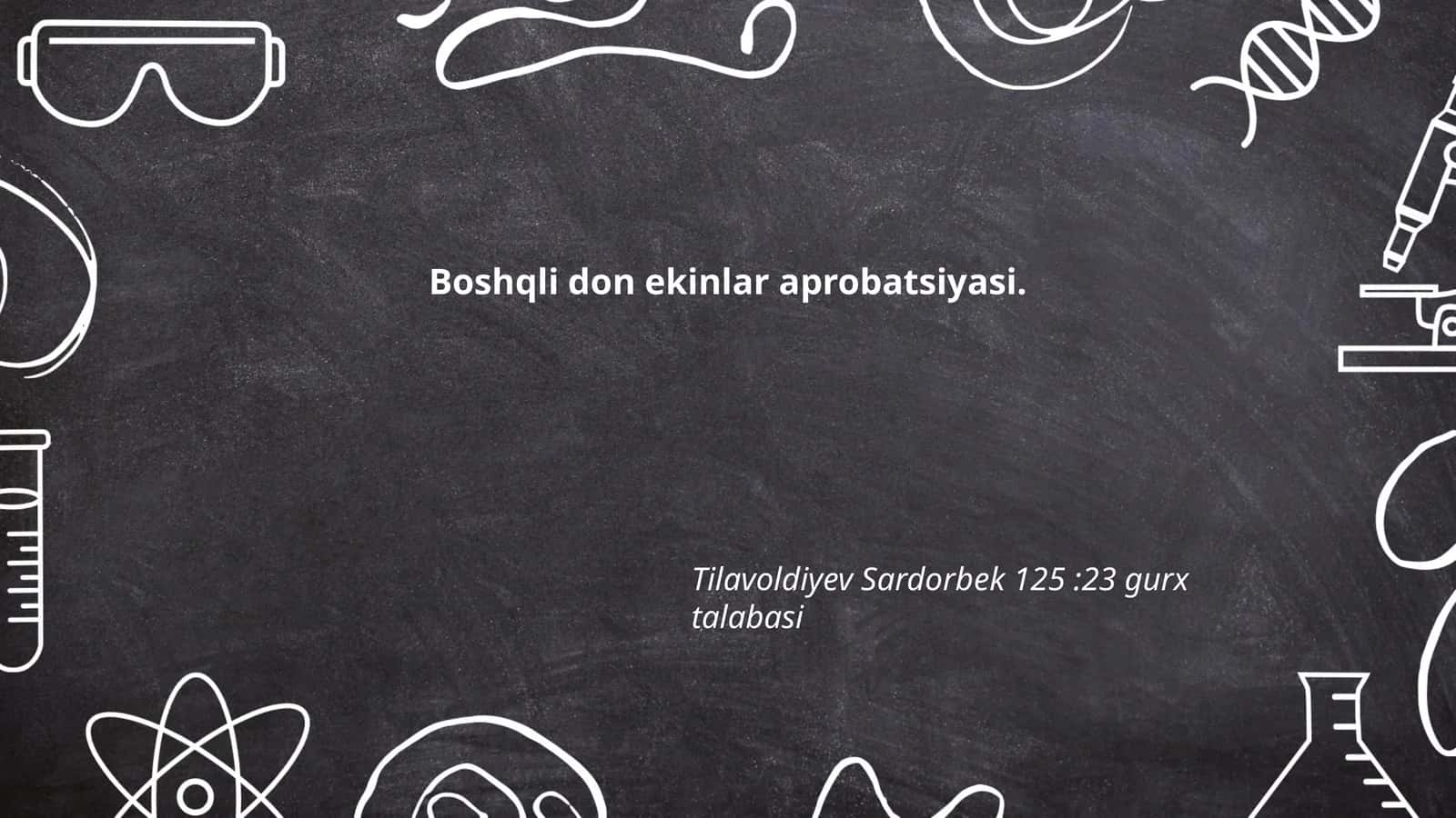 Boshqli don ekinlar aprobatsiyasi