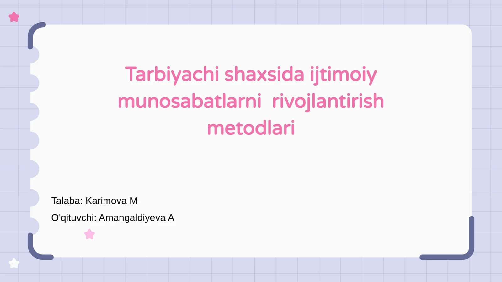 Tarbiyachi shaxsida ijtimoiy munosabatlarni rivojlantirish metodlari
