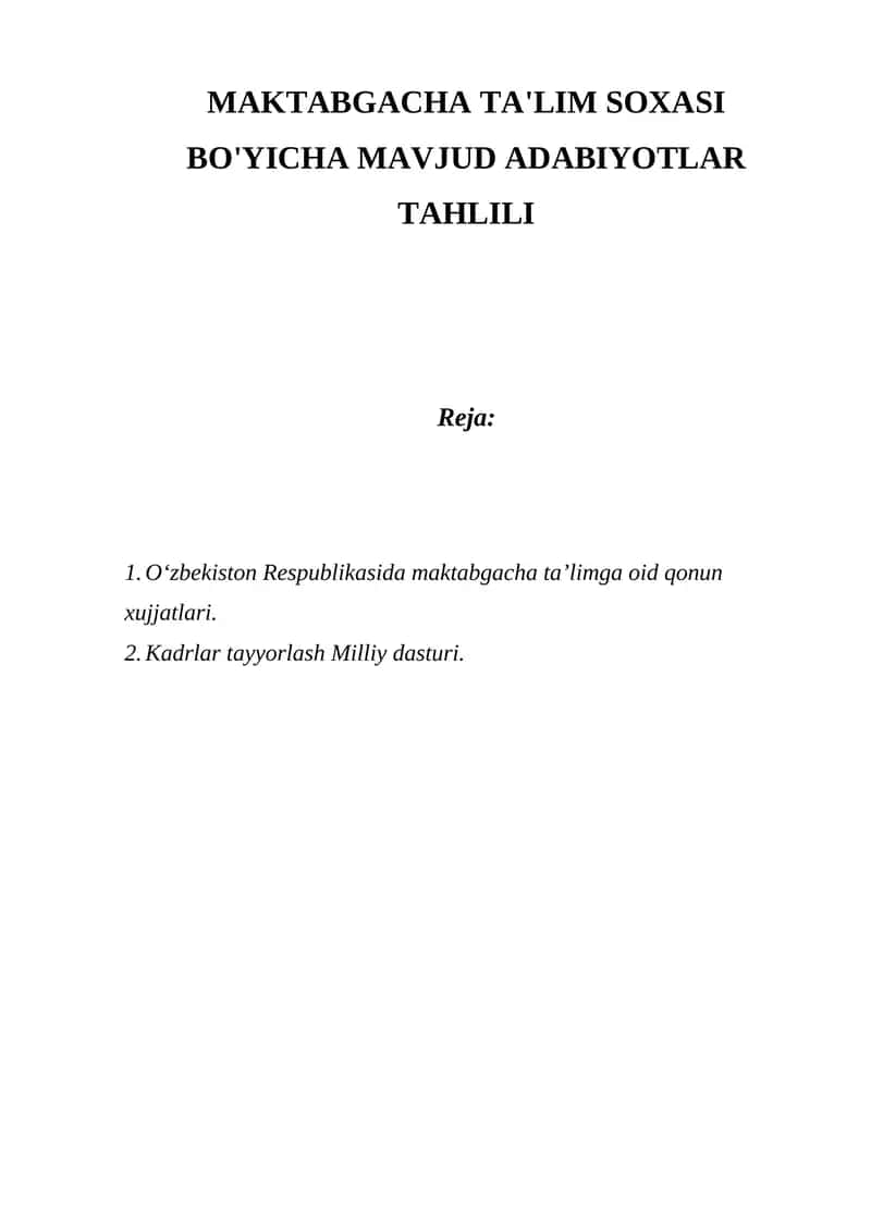 MAKTABGACHA TA'LIM SOXASI BO'YICHA MAVJUD ADABIYOTLAR TAHLILI