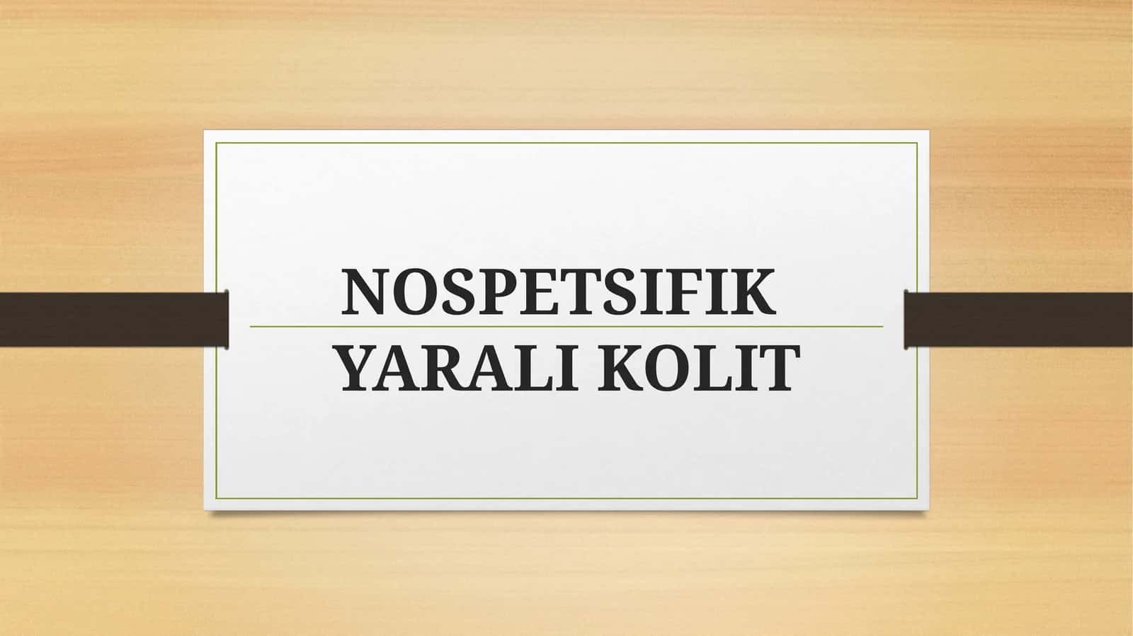 NOSPETSIFIKYARALI KOLIT