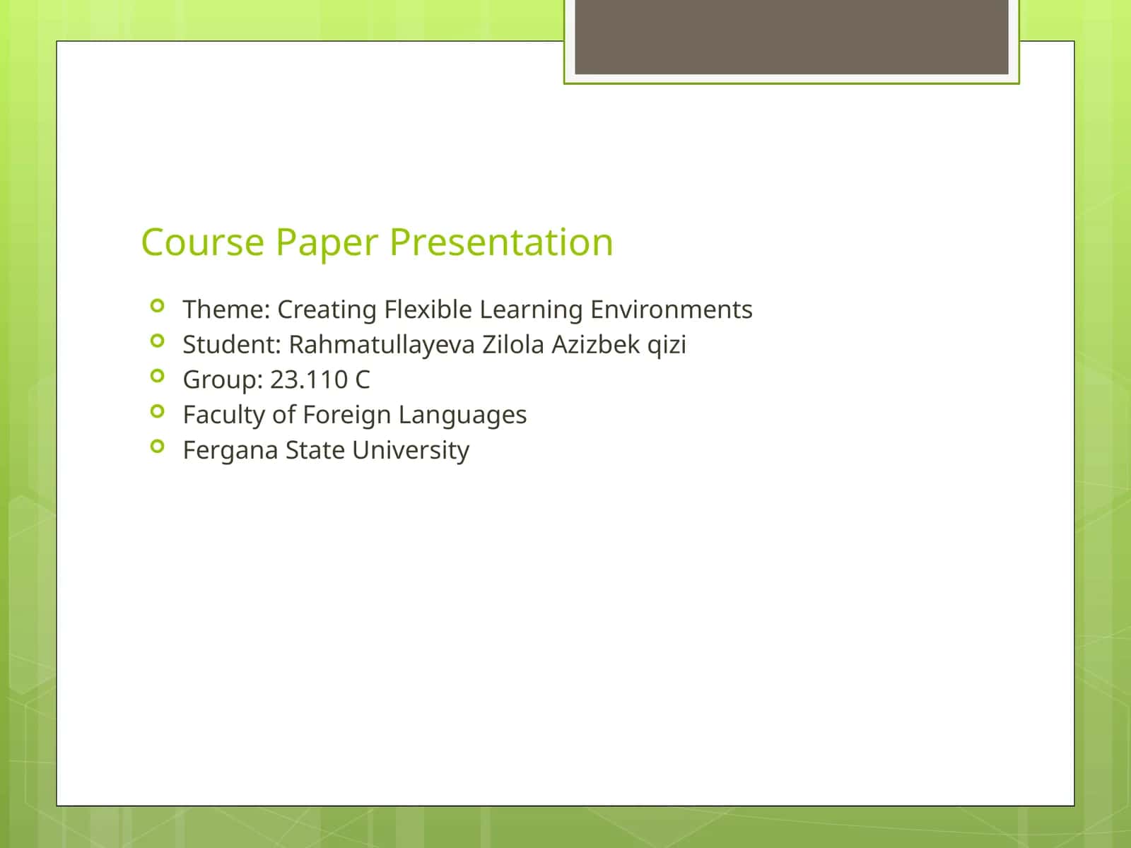 Creating Flexible Learning Environments
