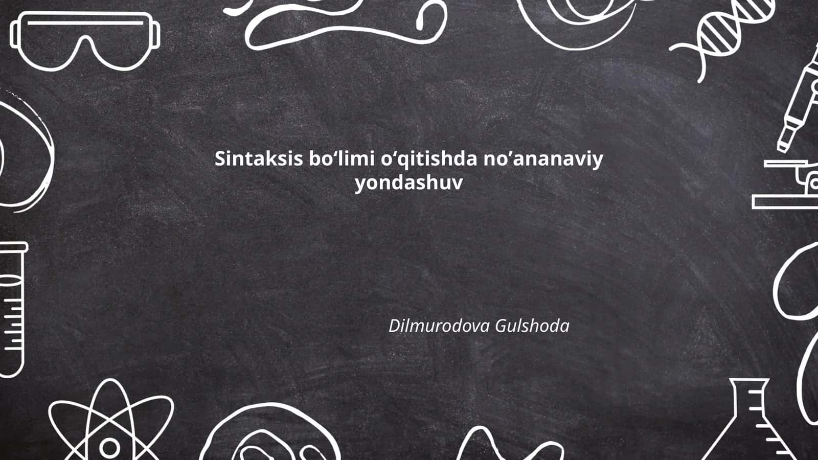 Sintaktik birliklarni o‘rganishda qo‘shimcha munaqqash metodlar