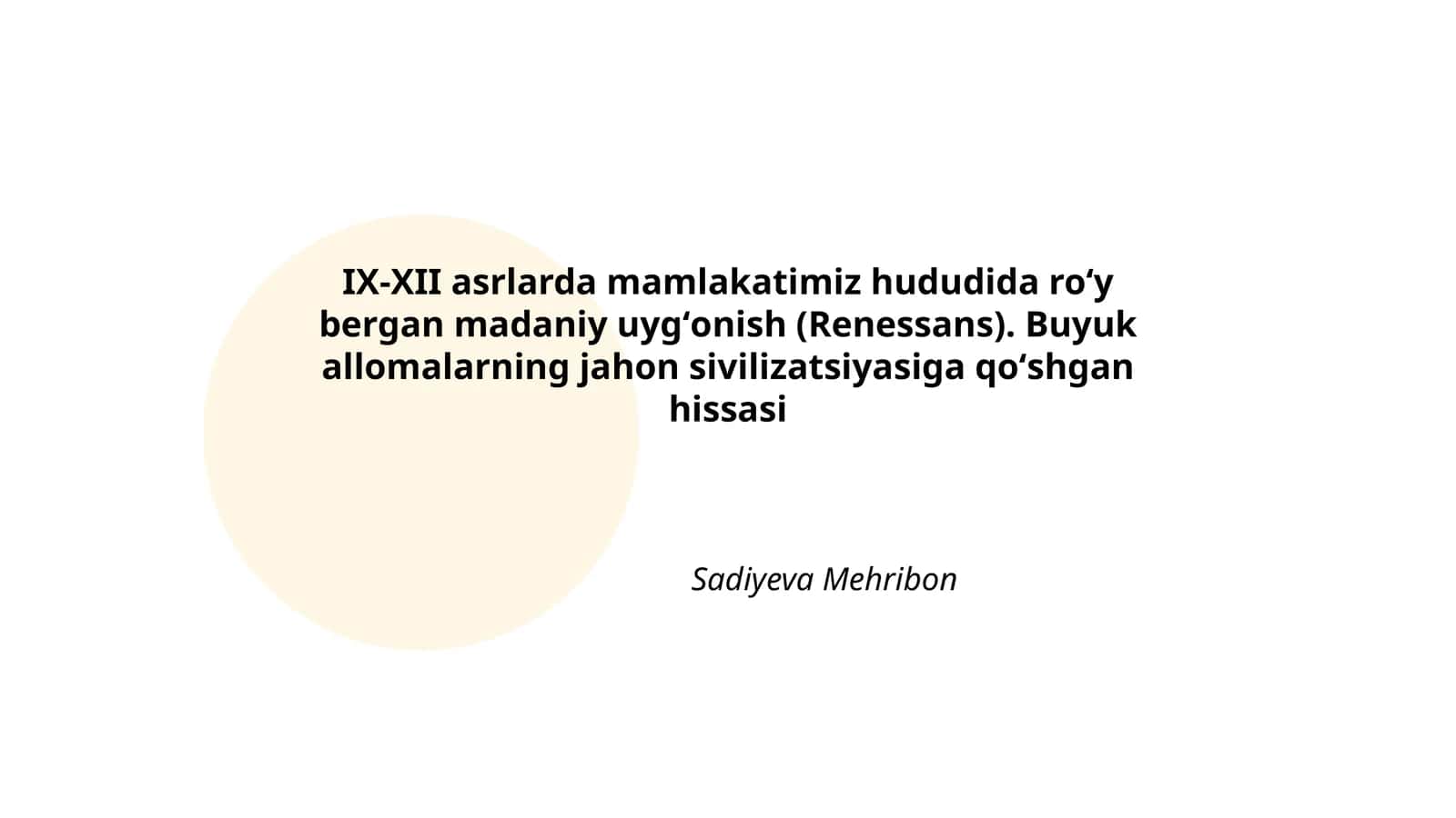 IX-XII asrlarda mamlakatimiz hududida roʻy bergan madaniy uygʻonish (Renessans)
