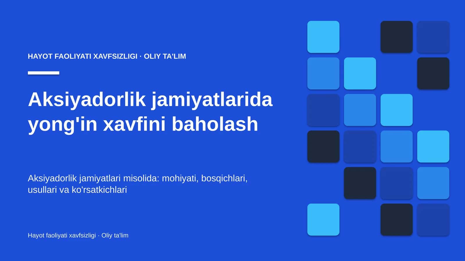 Aksiyadorlik jamiyatlarida yong'in xavfini baholash