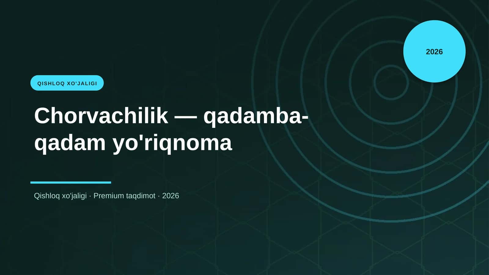 Chorvachilik — qadamba-qadam yo'riqnoma