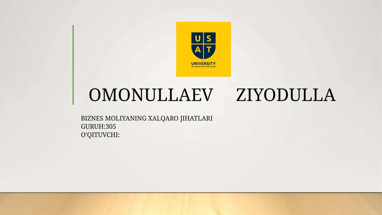 BIZNES MOLIYASINING XALQARO JIHOATLARI
