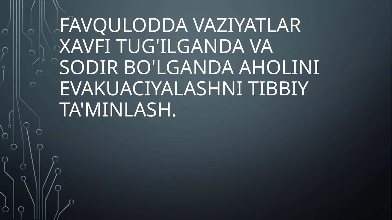 Favqulodda vaziyatlar xavfi tug'ilganda va sodir bo'lganda aholini evakuaciyalashni tibbiy ta'minlash