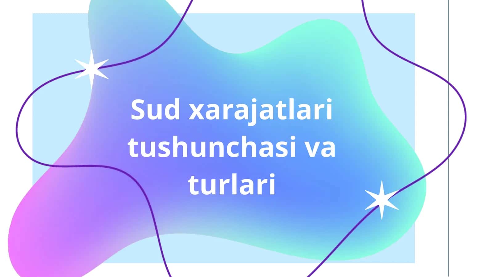 Sud xarajatlari tushunchasi va turlari