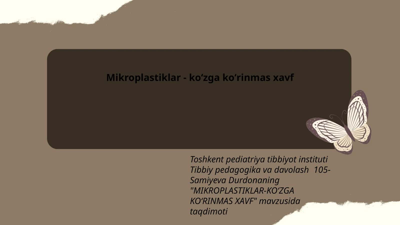 Mikroplastiklar - koʻzga koʻrinmas xavf