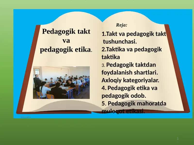 Pedagogik takt va pedagogik etika