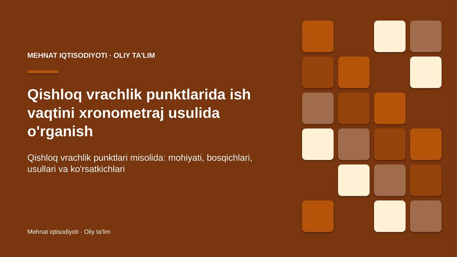 qishloq vrachlik punktlarida ish vaqtini xronometraj usulida o'rganish 8503